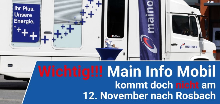 20251104 Das Main Info Mobil kommt am 12. November nach Rosbach - 20251111 20251104 Das Main Info Mobil kommt doch nicht am 12. November nach Rosbach